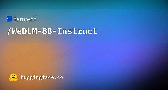 腾讯发布了首个 Diffusion 大语言模型 WeDLM-8B3