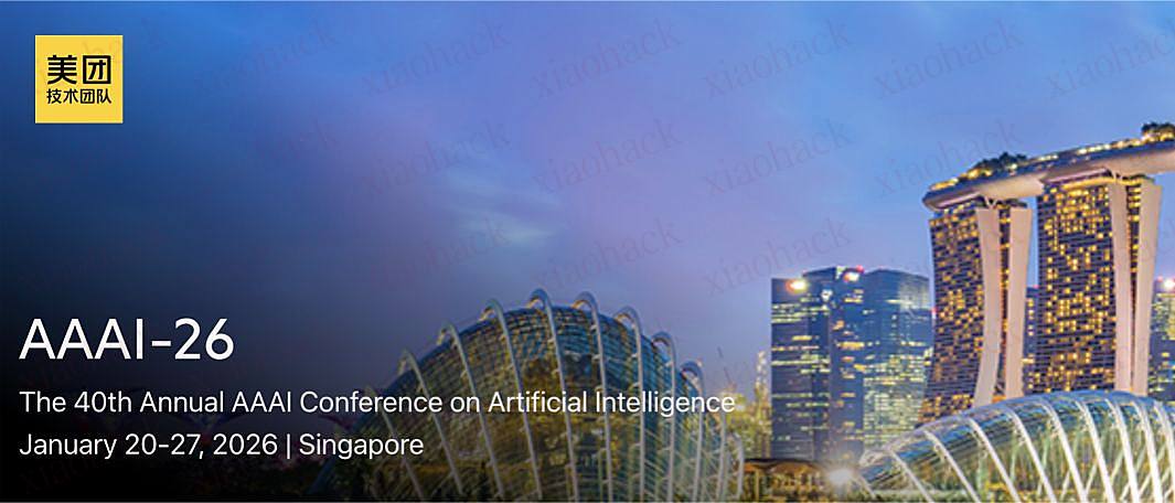 xiaohack's Blog： AAAI 2026
